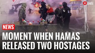 Hamas Releases Two Hostages, Set to Free Four More in Gaza Exchange