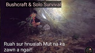 Solo Bushcraft || Mizo Bushcraft Ep-20