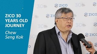 ZICO 30 Years Old Journey - Chew Seng Kok