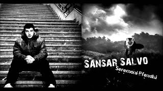 Sansar Salvo - Seremoni Efendisi(Official Audio)