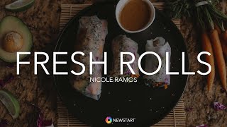 Fresh Rolls | NEWSTART Kitchen