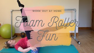 FOAM ROLLER FUN|| Pilates with Equipment|| Three different ways to use a foam roller