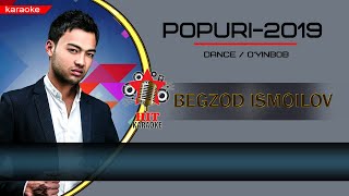 Begzod Ismoilov - popuri 2019 karaoke (minus) | Бегзод Исмоилов - попури 2019 караоке  (минус)