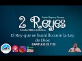 2 Reyes Capitulo 22 Y 23:1-30