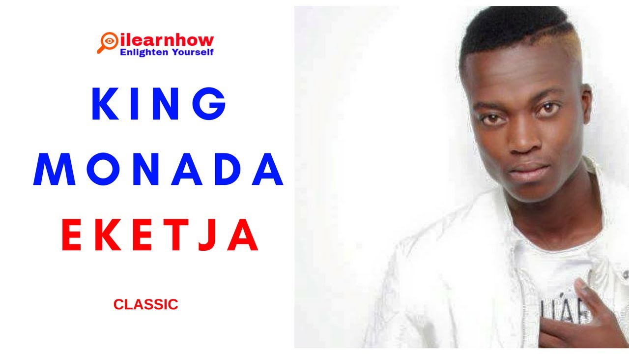 King Monada Eketja Original Youtube Music