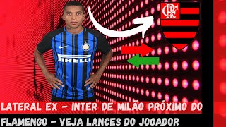Dalbert ●Bem Vindo ao Flamengo● Lances