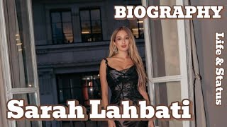 Sarah Lahbati - BIOGRAPHY ,LIFE \u0026STATUS #sarahlahbati