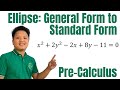 Ellipse: Transforming General Form of Ellipse to Standard Form | @ProfD