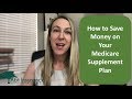 Medicare Supplements | How to Save Money on Your Plan