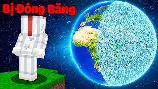 Nếu Trái Đất Bị Đóng Băng Vĩnh Viễn Trong Minecraft!