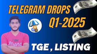 Telegram Airdrops Listing In Q1 2025 || Telegram Airdrops Launching 2025