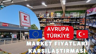 Avrupa Vs.Türkiye Market fiyatları 2022 #almaya #bulgaristan #norveç #yunanistan #türkiye#market