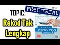 Rekod Tak Lengkap |Free Trial F5 Akaun KSSM|