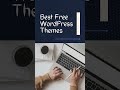 Best Free Wordpress Themes | Free Wordpress Themes | Latest Wordpress Free Themes 2022