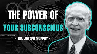 THE POWER OF YOUR SUBCONSCIOUS | FULL LECTURE | DR. JOSEPH MURPHY
