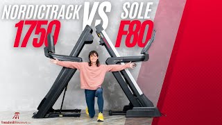NordicTrack 1750 vs Sole F80: Which Treadmill Should You Buy?