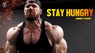 STAY HUNGRY - STAY FOCUSED ON YOUR GOAL - Motivational Video (2022)