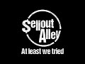 Sellout Alley - Dead End