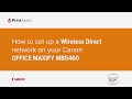 How to set up a Wireless Direct network on your Canon OFFICE MAXIFY MB5460