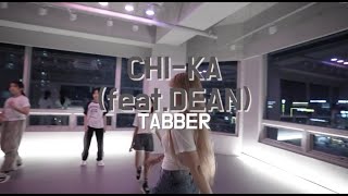 [하루댄스학원] TABBER - Chi-KA (Feat. DEAN) ⎹ 코레오그래피(Choreography) Street Dance Class ⎹ 경기도댄스학원 향동댄스학원