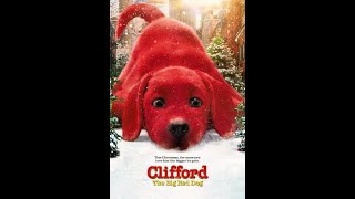 Clifford Le Grand Chien Rouge Film Complet en Français