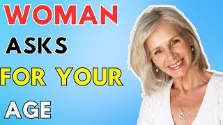 How To Respond When a Woman Asks For Your Age