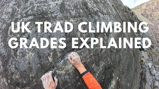 British Trad Climbing Grades Explained