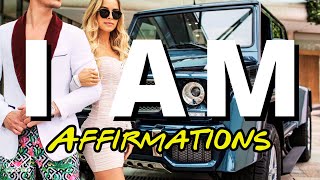 I AM Affirmations For Wealth, Health, Success & Prosperity (1,111+ Money Affirmations) I AM Ep. 17