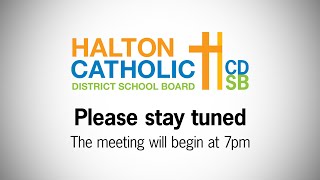 May 19, 2026 Regular Board Meeting of the Halton Catholic District School Board