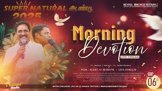 🔴 LIVE || Morning Devotion || 06-Jan-2025 || Message by Pr. Joshua J. Yestove || Rabboni Media