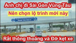 Sài Gòn Vũng Tàu nên chọn lộ trình này đi rất thông thoáng￼