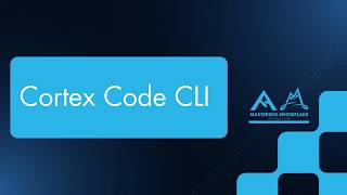 Snowflake Cortex Code CLI: Complete Installation Guide + How to Create Custom Skills from Scratch