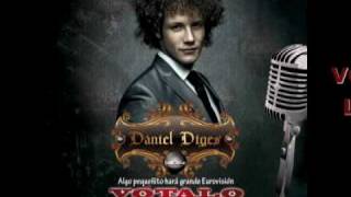 DANIEL DIGES: ALGO PEQUEÑITO - REPRESENTANTE DE ESPAÑA EN EUROVISIÓN 2010