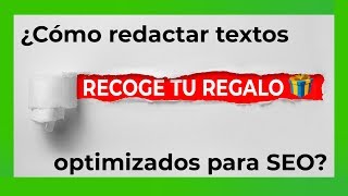 📝 Cómo REDACTAR TEXTOS optimizados para SEO [2018]