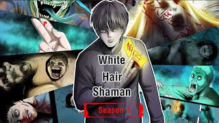 WHITE HAIR SHAMAN SEASON 1 - FULL