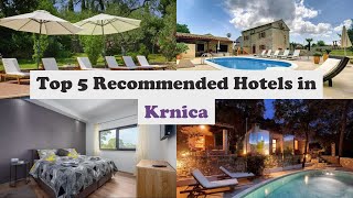 Top 5 Recommended Hotels In Krnica | Luxury Hotels In Krnica