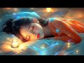 Relaxing Sleep Music Cure for Insomnia💤Eliminate Stress, Release of Melatonin and Toxin