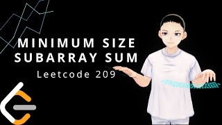 Leetcode 209 - Minimum Size Subarray Sum (JAVA Solution Explained!)