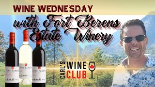 Wine Wednesday with Fort Berens!