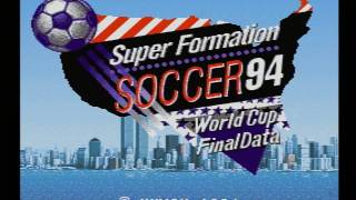 Super Formation SOCCER 94　（スーパーファミコン）　1994年生まれ　HUMAN