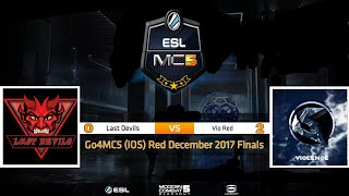 MC5 ESL RED December Finals | Vio vs Last Devils