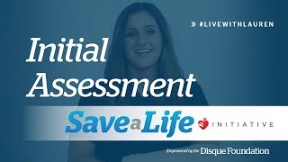 Initial Assessment - The Initial Assessment in ACLS (2019)