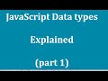 JavaScript Data Types Explained (part 1)