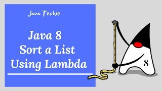 Java 8 Stream - How to Sort a List using lambda | Example | Java Techie