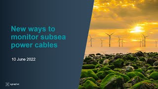 RenewablesUK webinar: Earlier warning of subsea power cable failures