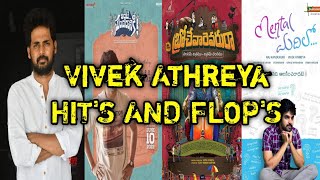 Director Vivek Athreya All HIT'S And FLOP'S Movies List |