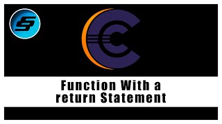 Function With a Return Statement - C Programming