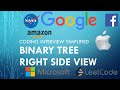 Coding Interview Tutorial 150 - Binary Tree Right Side View [LeetCode]