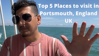 5 Best Places to visit in Portsmouth, England [UK]