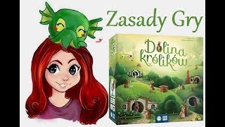 Dolina Królików - Zasady Gry